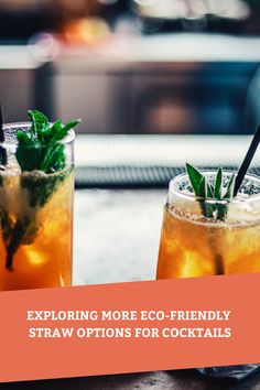 Exploring More Eco-Friendly Straw Options for Cocktails Stemless Martini Glasses, Tiki Drinks, Creative Cocktail, Green Choices, Pyrex Bowls, Easy Cocktails, Delicious Cocktails