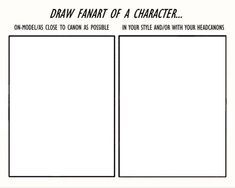 a comic strip with the words draw fanart of a character in black and white