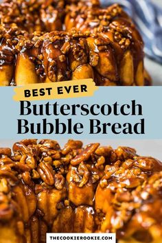 the best ever butterscotch bubble bread with pecans and caramel on top