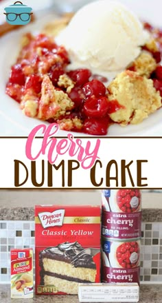 cherry dump cake with ice cream on top and the words cherry dump cake above it