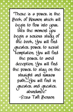 a poem written in black ink on green polka dot paper with white dots and the words'there is power in the book of mormon which will begin to flow into your lives