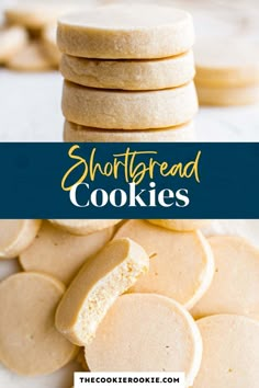 shortbread cookies stacked on top of each other with the words shortbread cookies above them