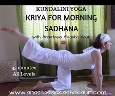 a woman is doing yoga in front of a window with the words kundalini yoga kriya for morning sadhanaa