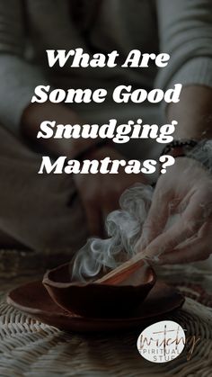 What To Say When Burning Sage, Sage Burning Intentions, What To Say While Burning Sage, Sage Cleansing Mantra, Sage Affirmation, Sage House Cleansing Smudging Prayer, How To Burn Sage In Home, Sage Burning Prayer, Smudging Prayer Cleansing