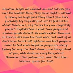 an orange and pink background with the words negative people will comment, and enticize you over the smaller things they see at sight