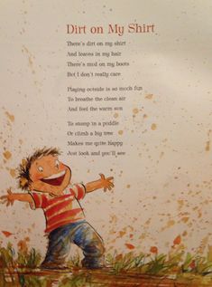 a children's book about dirt on my shirt with an image of a boy standing in the grass