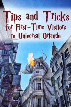 the cover of tips and tricks for first - time visitors to universal orlando