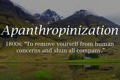 the words apanthropnization appear to be in front of a mountain range