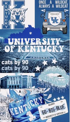 an advertisement for the university of kentucky cats by 90