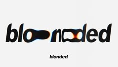 the word blo - naled is shown in black and white