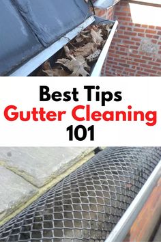 gutter cleaning 101 best tips