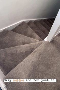 a carpeted staircase with the words grey and for just $ 5