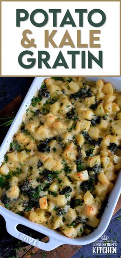 potato and kale gratin in a white casserole dish with text overlay