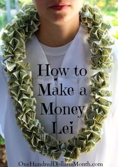 a person wearing a t - shirt that has money on it with the words how to make a money lei