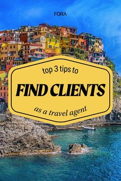 the top 3 tips to find client's as a travel agent in italy, with text overlay