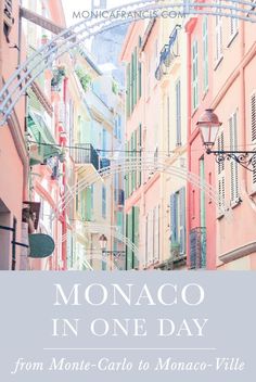 the cover of monaco in one day from monte - carlo to monaco - viee