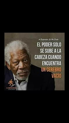 an old man in a suit and tie with the caption that reads, el podder solo se sube la cabeza cuando encuentra