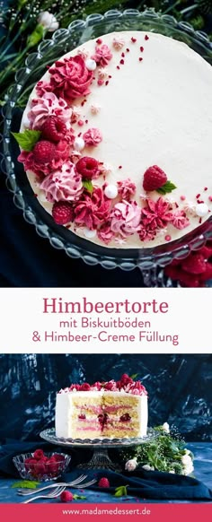 a white cake with pink flowers on it and the words himbeerote in german