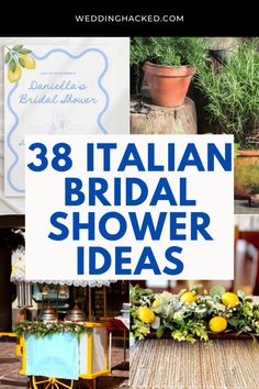 the words, 28 italian bridal shower ideas are in blue and white with lemons