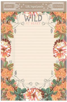 a notepad with flowers and leaves on the front, in an ornate frame that says wild