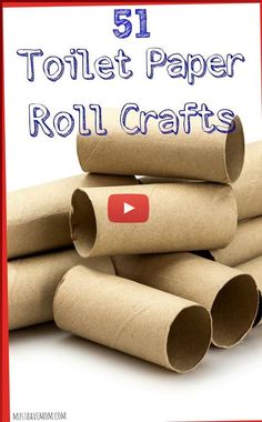 five toilet paper roll crafts with text overlay that reads 51 toilet paper roll crafts