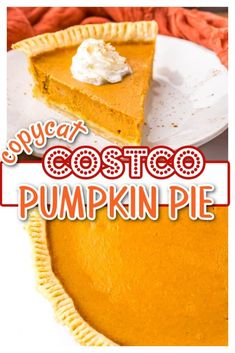 12 inch pumpkin pie, copycat costco, copycat pumpkin pie, copycat recipe, easy pumpkin pie recipe, how to make a large pumpkin pie, perfect pumpkin pie recipe, pumpkin pie, pumpkin pie recipe, pumpkin pie recipe from scratch Best Pumpkin Pie Recipe, Yummy Pie Recipes, Pumpkin Pie Recipe Easy, Best Pumpkin Pie, Easy Pumpkin Pie, Pumpkin Pie Recipe, Easy Pie Recipes, Thanksgiving Cooking, Slow Cooker Desserts