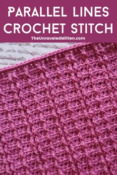 a crocheted blanket with text overlay that reads parallel lines crochet stitch