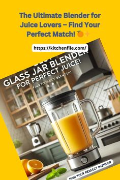 the ultimate blender for juice lovers - find your perfect blend