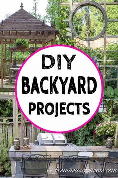 backyard projects with text overlay that reads diy backyard projects