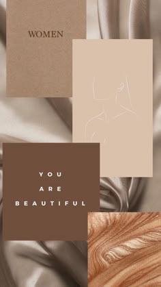 the words you are beautiful written in gold and brown on top of an image of silk