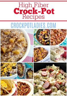 high fiber crock pot recipe collage