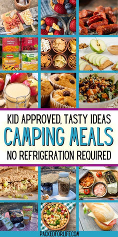 the words kid approved tasty ideas camping meals no refrigeration required