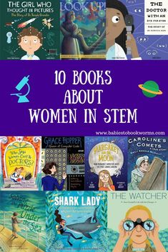 Find out how 10 real women changed the world of science with these great books about women in STEM! Books About Women, Stem Books, Women In Stem, Science Stem, Women Science, Celebrating Women, Stem Steam, Steam Activities, Stem For Kids