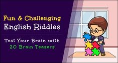 15 Challenging Riddles for Adults with Answers | Mind Your Logic Riddles Mind Riddles, Brain Teasers For Adults