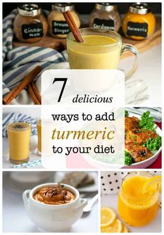 the collage shows different ways to add turmric to your diet and drink it