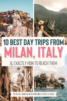 the best day trips from milan, italy and exactly how to reach them