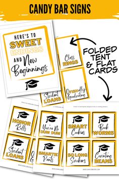 the free printable candy bar signs are perfect for any class or graduation party that needs to be filled with fun