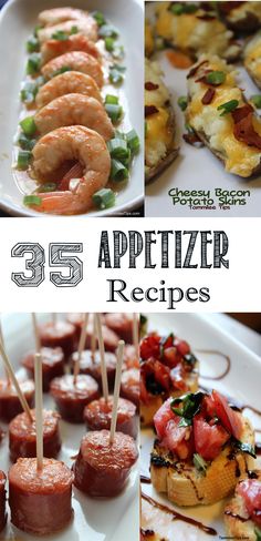 several different appetizers are shown with text overlays that reads 25 appetizer recipes