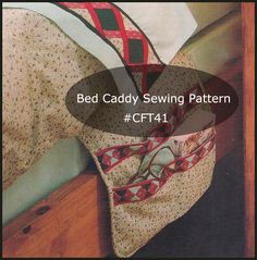 the bed caddy sewing pattern is on display