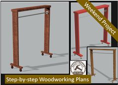 three different views of a wooden frame with wheels on it and the words, weekend project step - by - step woodworking plans