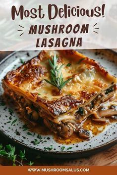 mushroom lasagna on a plate with text overlay