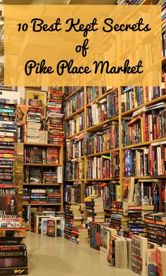 the best kept secrets of the place market, including books on shelves and in front of them