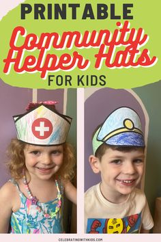 two children wearing paper hats with the words printable community helpers for kids on them