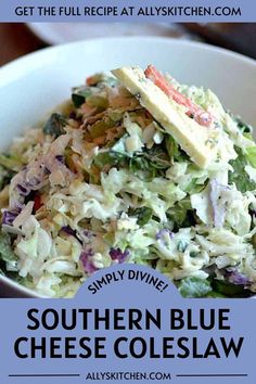 Bowlful of blue cheese coleslaw. Best Southern Coleslaw Recipe, Blue Cheese Coleslaw, Southern Coleslaw, Blue Cheese Recipes, Bbq Sandwich, Bleu Cheese, Cold Salad, Slaw Recipes, Eat Salad