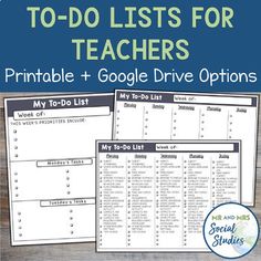 the printable to do list for teachers that includes google drive options and worksheets