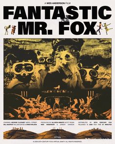 a movie poster for the film fantastic mr fox, with an image of three dogs