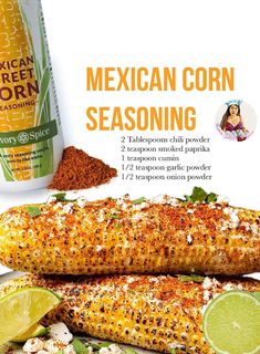 the mexican corn seasoning recipe is ready to be eaten