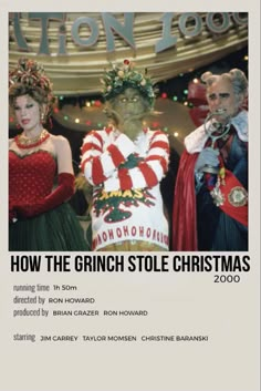 an advertisement for the grin stole christmas show