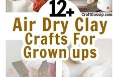 twelve air dry clay crafts for grown ups