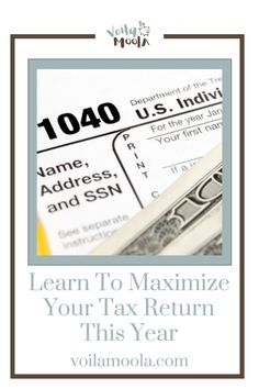 tax return form with the words, learn to minimize your tax return this year via moolala com